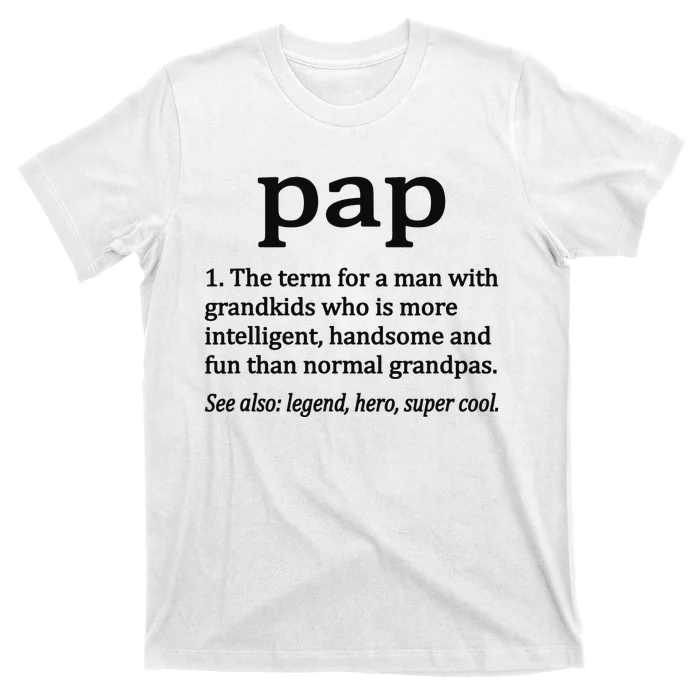 Pap Definition Funny Pap Grandpa T-Shirt