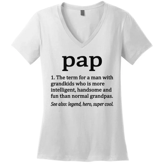 Pap Definition Funny Pap Grandpa Women's V-Neck T-Shirt