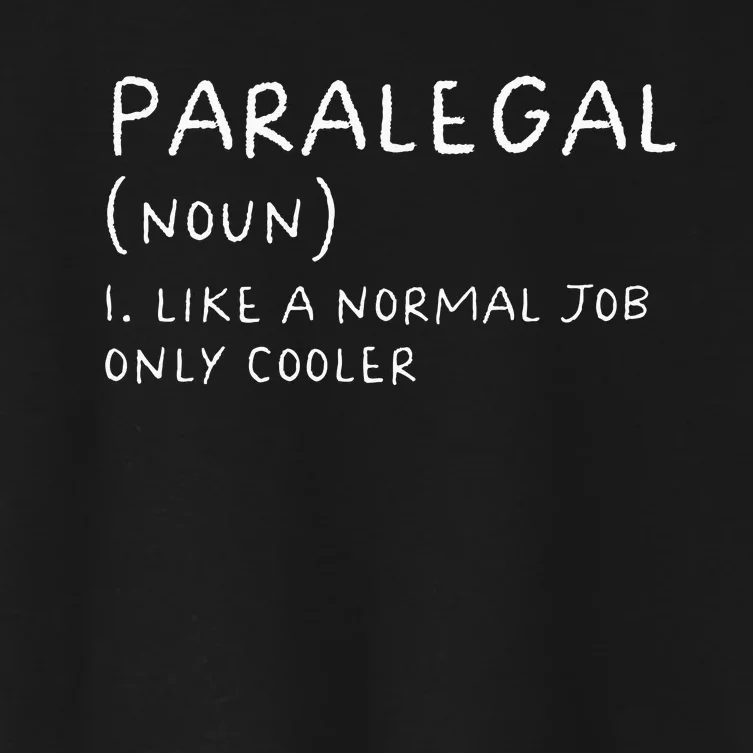 Paralegal Definition Funny Women's Crop Top Tee