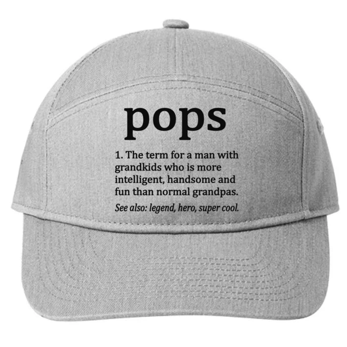 Pops Definition Funny Pops Grandpa 7-Panel Snapback Hat