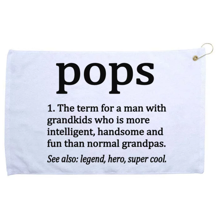 Pops Definition Funny Pops Grandpa Grommeted Golf Towel