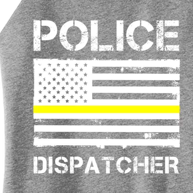 Police Dispatcher First Responder Thin Yellow Line Us Flag Gift Women’s Perfect Tri Rocker Tank