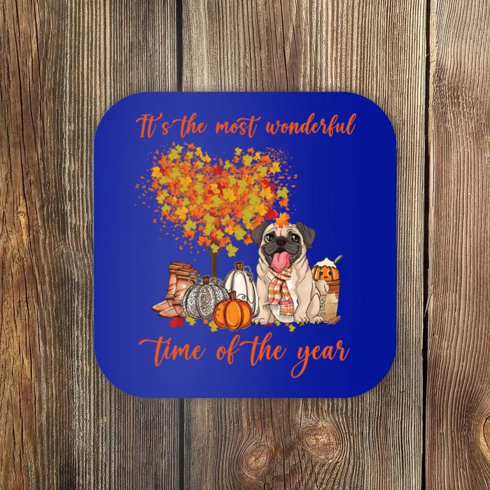 Pug Dog Fall Thanksgiving Most Wonderful Time Of The Year Gift Coaster