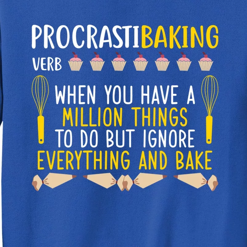 Procastibaking Definition Funny Cooking And Baking Gift Sweatshirt