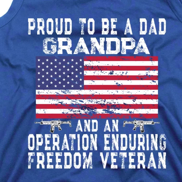 Proud Dad Grandpa Operation Enduring Freedom Veteran Gift Tank Top