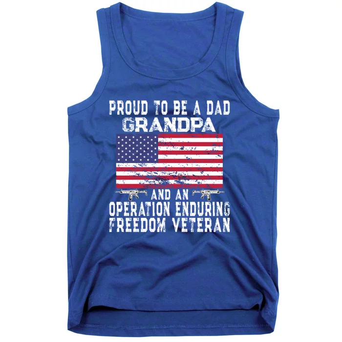 Proud Dad Grandpa Operation Enduring Freedom Veteran Gift Tank Top