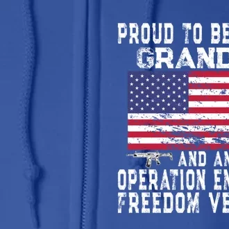 Proud Dad Grandpa Operation Enduring Freedom Veteran Gift Full Zip Hoodie