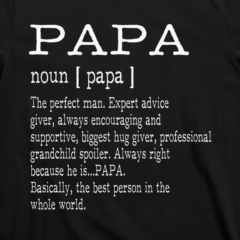 Papa Definition Grandpa Fathers Day Gifts Men T-Shirt