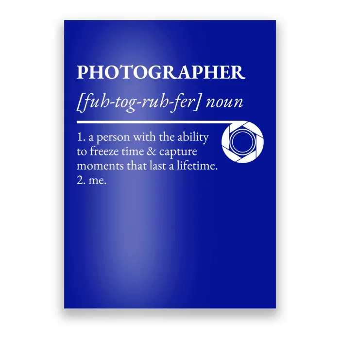 Photographer Definition Gift Poster