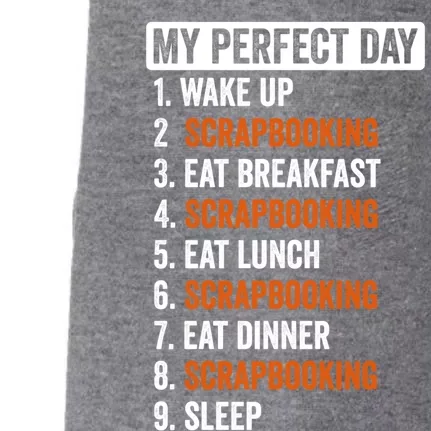 Perfect Day Great Gift Scrapbooking Funny Gift Teens Gift Doggie 3-End Fleece Hoodie