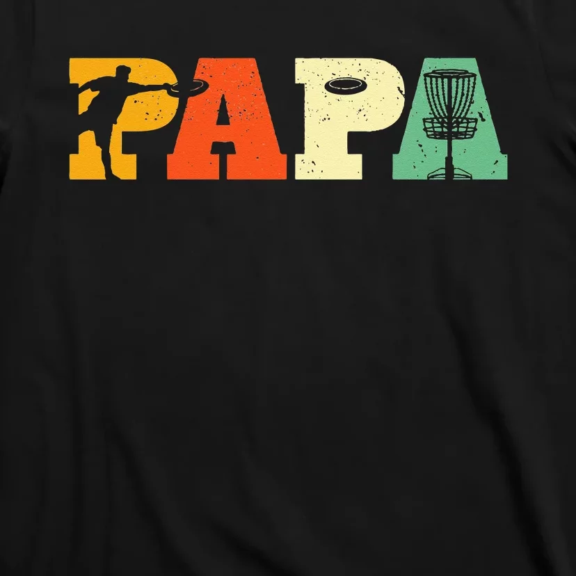 Papa Disc Golf Lover Frisbee Golfing Dad Father Sports Gifts T-Shirt