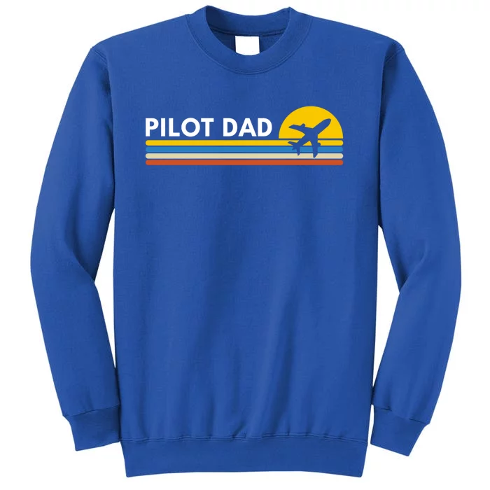 Pilot Dad Gift Sweatshirt