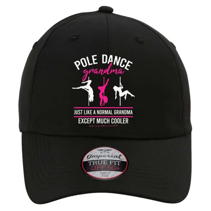 Pole Dance Grandma Dancer gift Mother's Day The Original Performance Cap