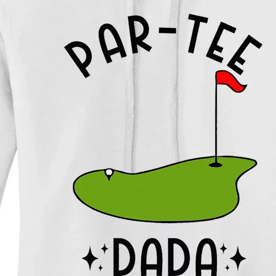 Par Dada Golf Birthday Party Dad Women's Pullover Hoodie