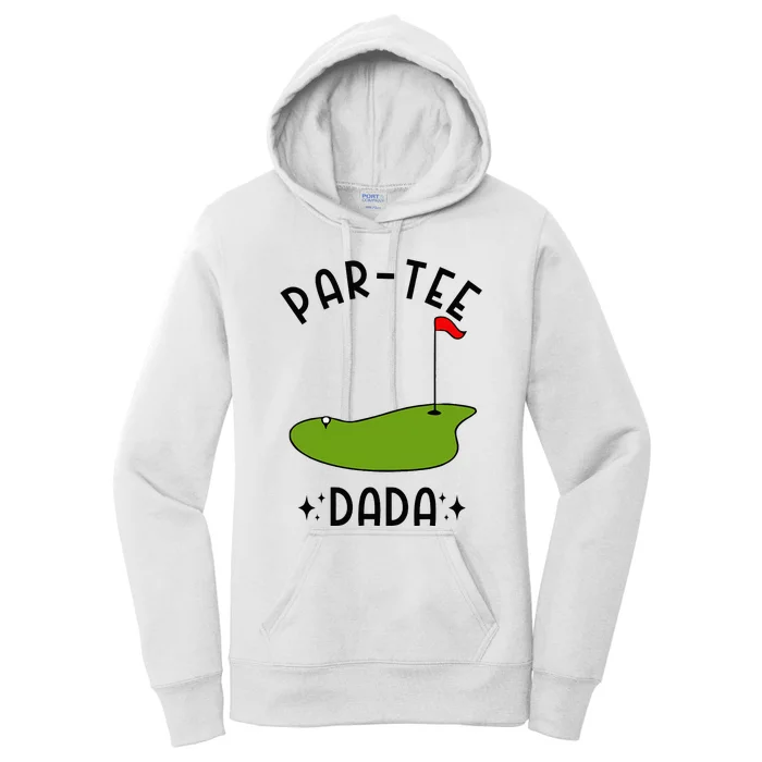 Par Dada Golf Birthday Party Dad Women's Pullover Hoodie