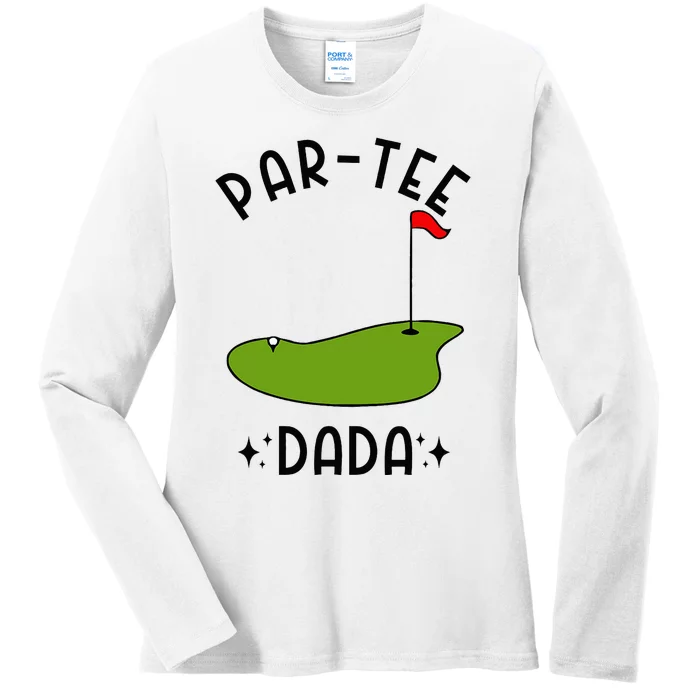 Par Dada Golf Birthday Party Dad Ladies Long Sleeve Shirt