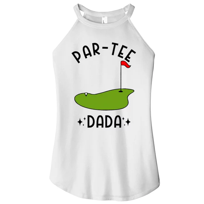 Par Dada Golf Birthday Party Dad Women’s Perfect Tri Rocker Tank