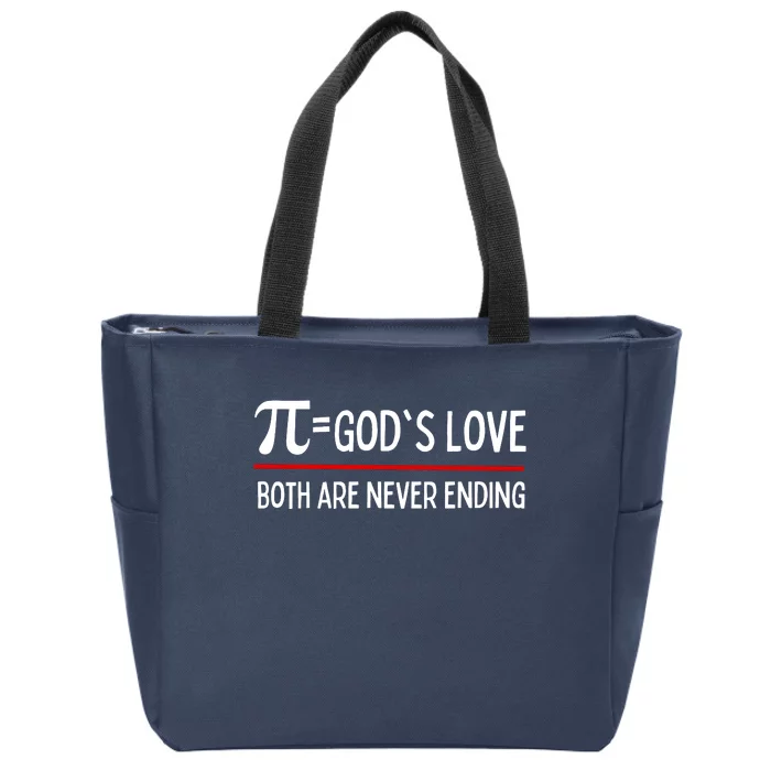 Pi Day God's Love Gift Both Are Never Ending Zip Tote Bag