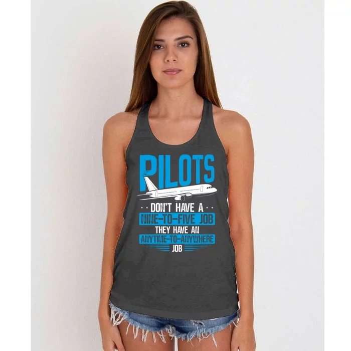 Pilots Don't Have A Nine-To-Five Job Aviation Airline Pilot Women's Knotted Racerback Tank