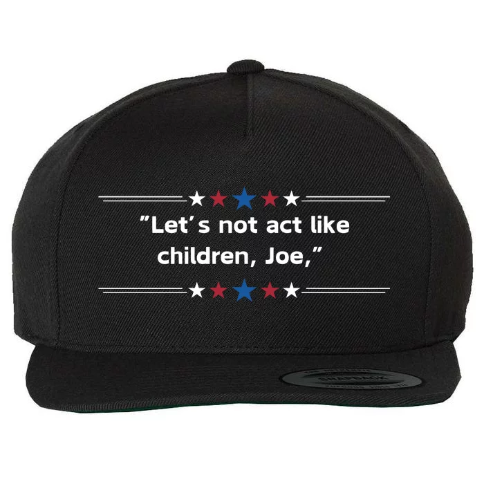 Presidential Debate Humor Wool Snapback Cap