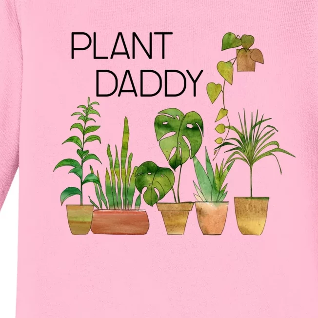 Plant Daddy House Plant Lover Monstera Dad Father Gift Cute Gift Baby Long Sleeve Bodysuit