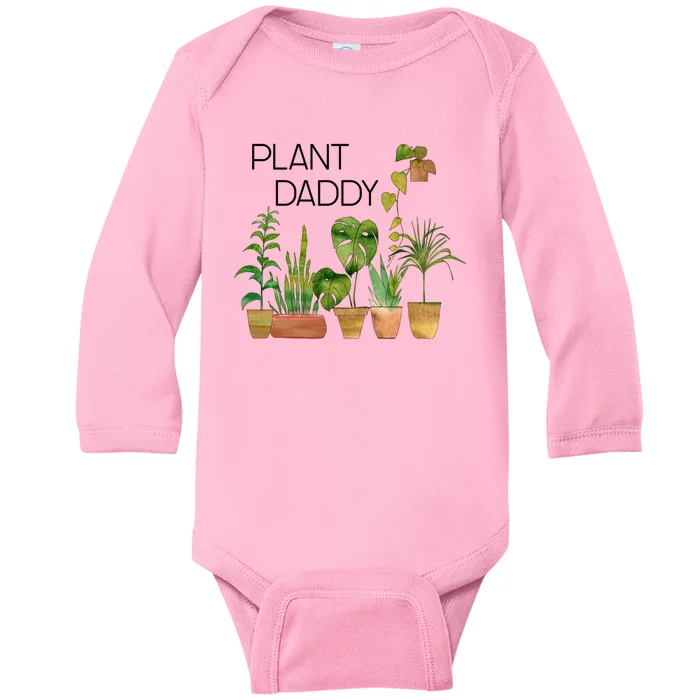 Plant Daddy House Plant Lover Monstera Dad Father Gift Cute Gift Baby Long Sleeve Bodysuit