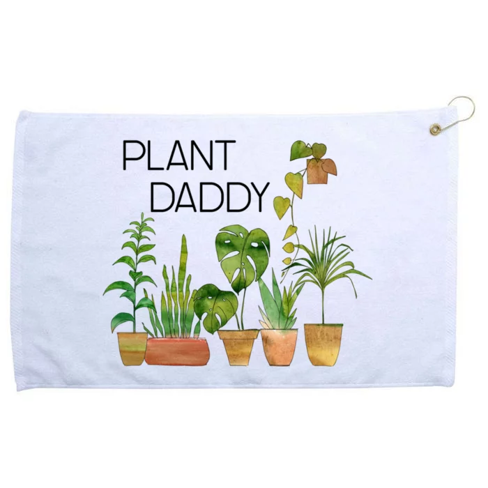 Plant Daddy House Plant Lover Monstera Dad Father Gift Cute Gift Grommeted Golf Towel