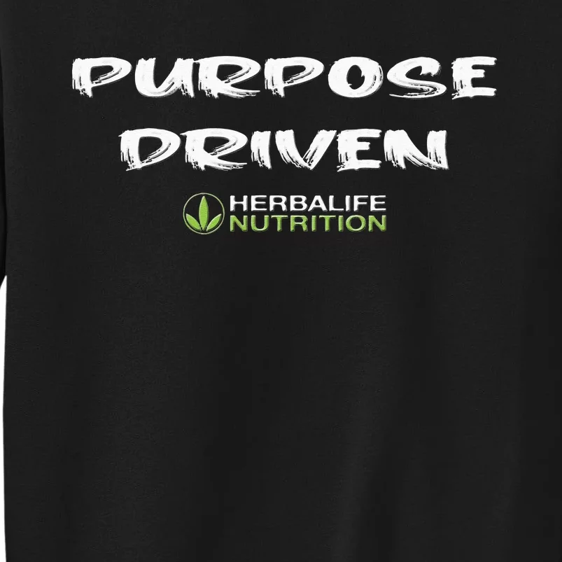 Purpose Driven Herbalife Nutrition Sweatshirt