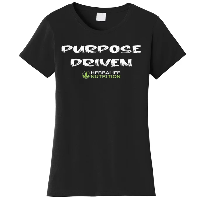 Purpose Driven Herbalife Nutrition Women's T-Shirt