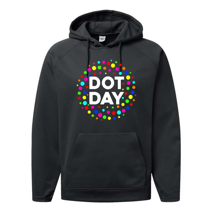 Polka Dot Happy Dot Day 2024 September 15th Gift Performance Fleece Hoodie