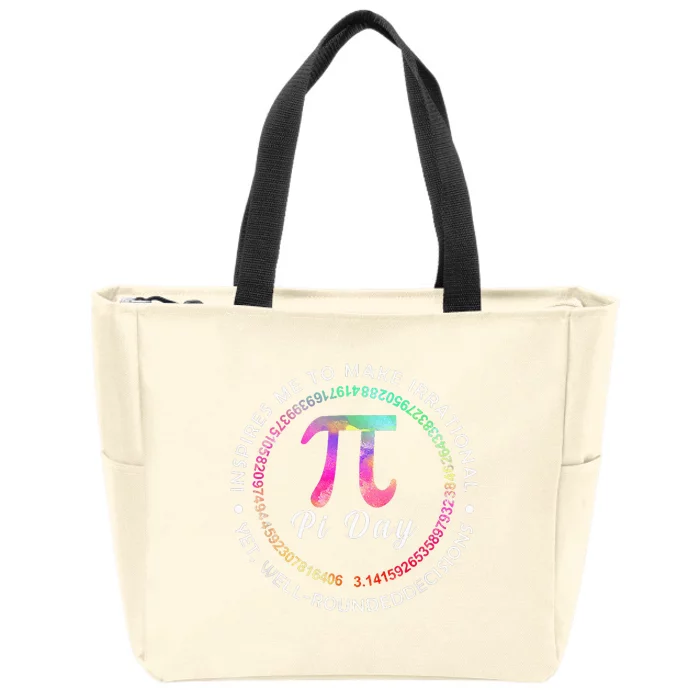 Pi Day Inspires Me To Make Irrational Decisions 3.14 Math Zip Tote Bag