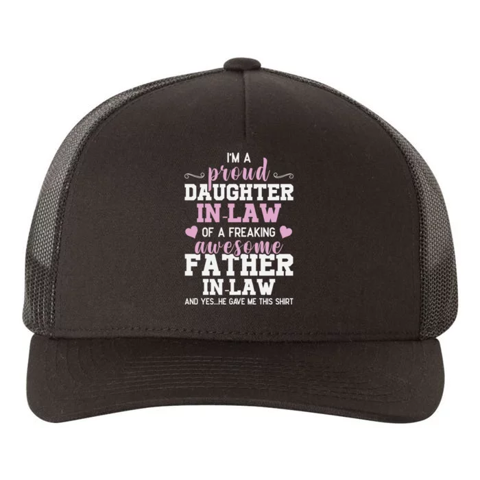 Proud Daughter In Law Of A Freaking Awesome Father In Law Yupoong Adult 5-Panel Trucker Hat