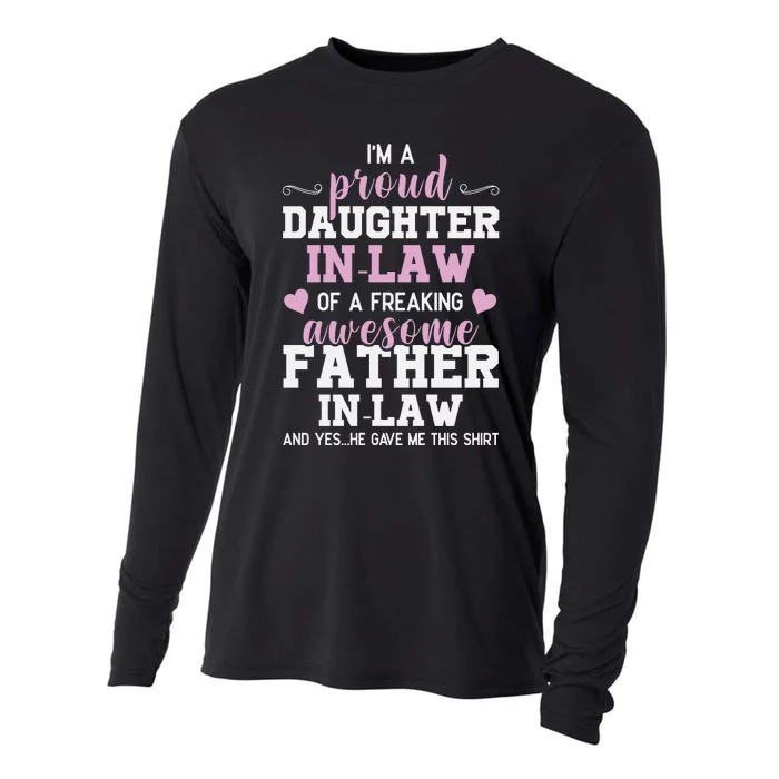 Proud Daughter In Law Of A Freaking Awesome Father In Law Cooling Performance Long Sleeve Crew