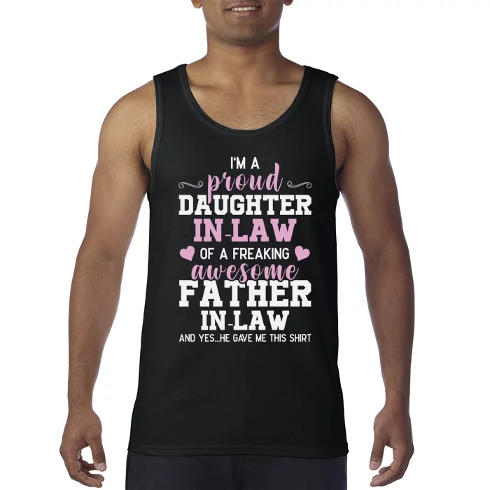 Proud Daughter In Law Of A Freaking Awesome Father In Law Tank Top