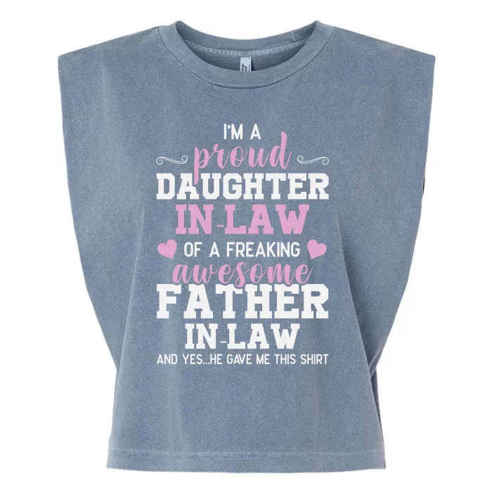 Proud Daughter In Law Of A Freaking Awesome Father In Law Garment-Dyed Women's Muscle Tee