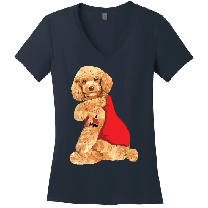 Poodle Dog I Love Mom Tattoo Lover Funny Gift Women's V-Neck T-Shirt