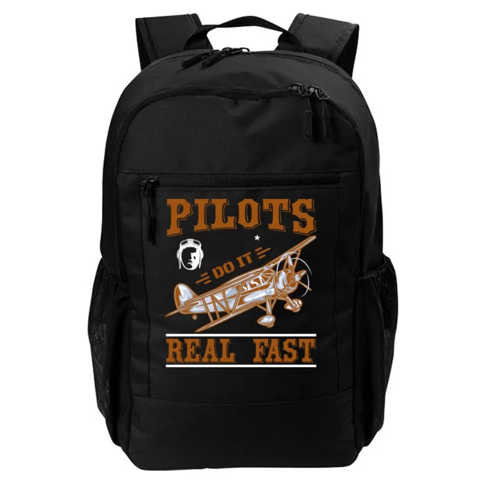 Pilots Do It Real Fast Daily Commute Backpack