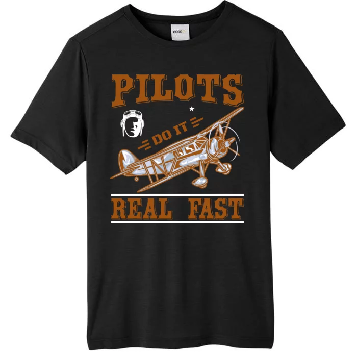 Pilots Do It Real Fast ChromaSoft Performance T-Shirt