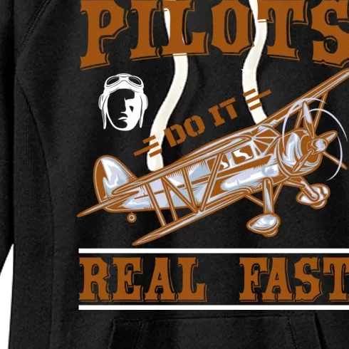 Pilots Do It Real Fast Women's Fleece Hoodie