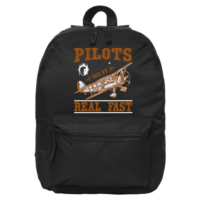 Pilots Do It Real Fast 16 in Basic Backpack