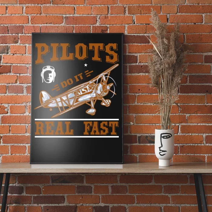 Pilots Do It Real Fast Poster