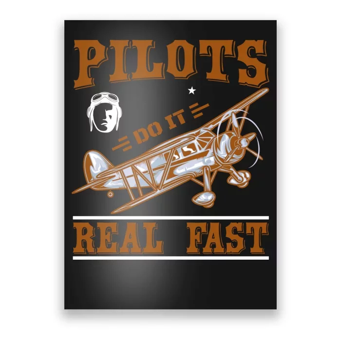 Pilots Do It Real Fast Poster