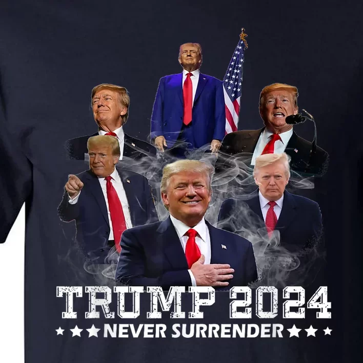 President Donald J Trump 2024 Never Surrender Tall T-Shirt