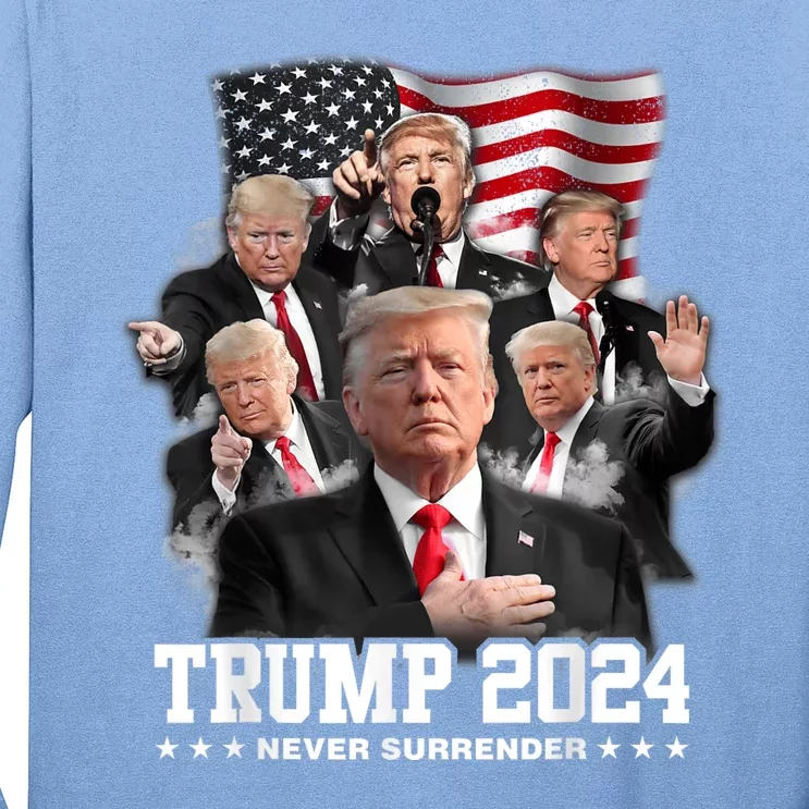 President Donald J Trump 2024 Never Surrender Long Sleeve Shirt