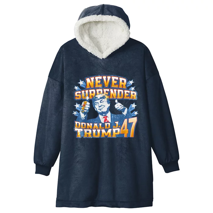 President Donald J Trump 2024 Never Surrender Hooded Wearable Blanket