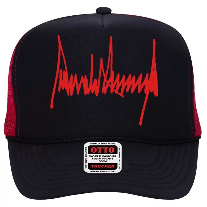 President Donald J Trump Signature Meaningful Gift High Crown Mesh Trucker Hat