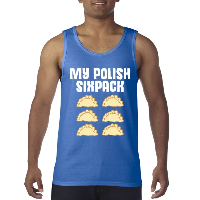 Polish Dumpling Joke Sixpack Pole Pun Polska Perogie Pierogi Cool Gift Tank Top