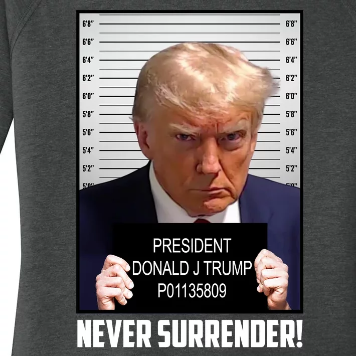 President Donald J Trump Mugshot Never Surrender Women's Perfect Tri Tunic Long Sleeve Shirt