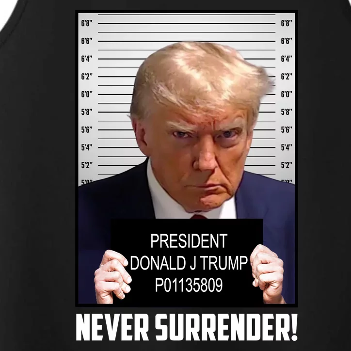 President Donald J Trump Mugshot Never Surrender Performance Tank