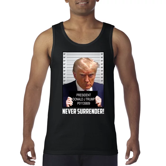 President Donald J Trump Mugshot Never Surrender Tank Top